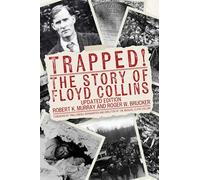 Trapped!: The Story of Floyd Collins