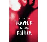 Trapped with a Killer