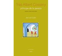Tras Albert Cossery: Manual para escritores