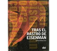 Tras el rastro de Eisenman: 30 (Arquitectura)