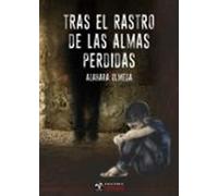 Tras El Rastro De Las Almas Perdidas