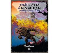 Tras la bestia de Gévaudan: La bestia que se come a la gente