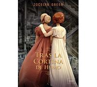 Tras la cortina de humo (CLEAN ROMANCE)