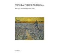 Tras la felicidad moral (Teorema. Serie mayor)