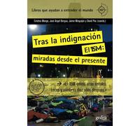 Tras La Indignación; Los efectos Del 15M: 891054 (360º Claves Contemporáneas)