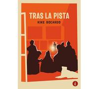 Tras la pista