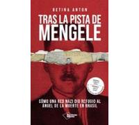 Tras La Pista De Mengele