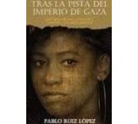 Tras La Pista Del Imperio