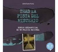 Tras La Pista Del Misterio (audiolibro)