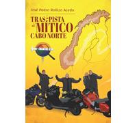 TRAS LA PISTA DEL MITICO CABO NORTE: FASCINANTE VIAJE EN MOTO AL LUGAR MAS SEPTENTRIONAL DE EUROPA