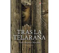 Tras la telaraña