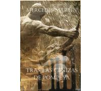 TRAS LAS CENIZAS DE POMPEYA