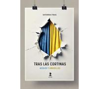 Tras las cortinas azules y amarillas (Temas actuales)
