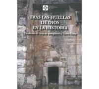 Tras Las Huellas De Dios En La Historia (ebook)