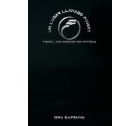 Tras Las Huellas De Enteki (Un Lugar Llamado Poway)