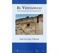 Tras las huellas de un maestro republicano: El ventanuco: 73 (Biblioteca Añil)