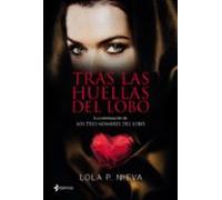 Tras Las Huellas Del Lobo