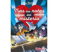 Tras las notas del misterio: Detectives del corazón 3 (Tea Stilton)