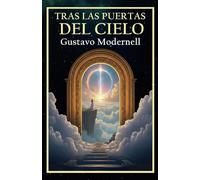 Tras las puertas del cielo