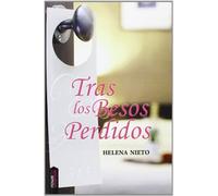 Tras los besos perdidos (VOLUTION NOVELA)