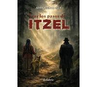 Tras los pasos de Itzel
