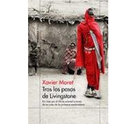 Tras Los Pasos De Livingstone
