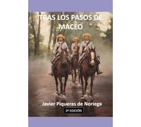 TRAS LOS PASOS DE MACEO