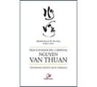 Tras los pasos del cardenal Nguyen Van Thuan
