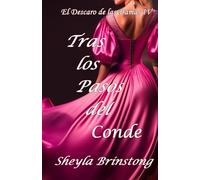 Tras los Pasos del Conde: 4 (El Descaro de las Damas)
