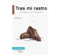 Tras mi rastro (¿Qué nos contamos hoy?)