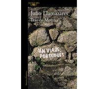 Trás-os-Montes: Un viaje portugués (Hispánica)