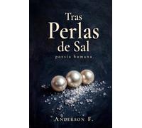 Tras Perlas de Sal: poesía humana