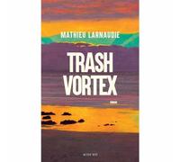 Tras Vortex | Mathieu Larnaudie