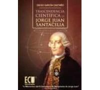 Trascendencia Científica De Jorge Juan Santacilia (ebook)