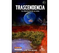 Trascendencia: El proyecto de la vida
