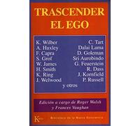 Trascender el ego – La visión transpersonal – Kairos