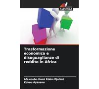 Trasformazione economica e disuguaglianze di reddito in Africa
