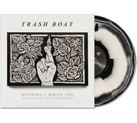 Trash Boat - Nothing I Write You Can Change What You've Been Through (White & Black Swirl