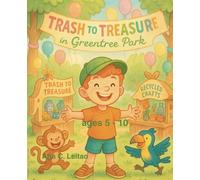 Trash to Treasure
