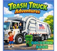 Trash Truck Adventures: Coloring Book