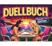 Trash TV Duellbuch: Quiz, Challenges, Wortsuchrätsel & Promi-Nachmachen für 2 - inoffizielles Spielbuch für Fans deutscher Reality-Shows