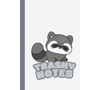Trashy Notes - Cute Raccoon Notebook: Adorable Raccoon-Themed Lined Journal for Writing, Doodles & Daily Thoughts - 100-Page 6x9 Notebook for Animal Lovers & Stationery Fans
