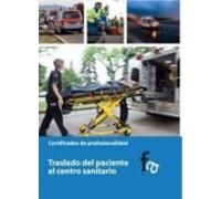 Traslado Del Paciente Al Centro Sanitario