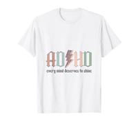 Trastorno de TDAH Cada Mente Merece Brillar mamá Divertida Camiseta