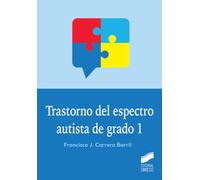 Trastorno del espectro autista de grado 1: 22 (Logopedia)