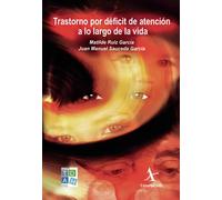 Trastorno por déficit de atención a lo largo de la vida