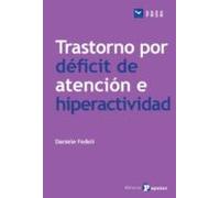 trastorno por deficit de atencion e hiperactividad
