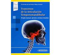 Trastornos De la articulación Temporomandibular: Terapia Manual, Ejercicio y Técnicas Invasivas (Incluye versión digital)