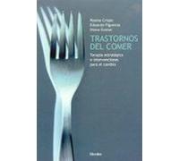 Trastornos Del Comer: Terapia Estrategica E Intervenciones Para E L Ca