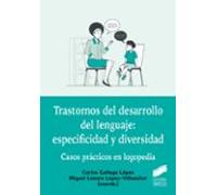Trastornos Del Desarrollo Del Lenguaje: Especificidad Y Diversidad
